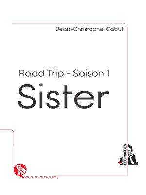 cover image of Sister Road Trip Saison 1